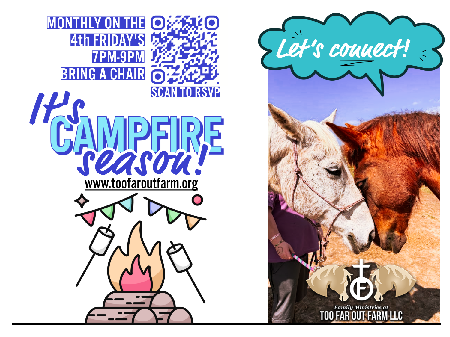 Campfire event flyer at Too Far Out Farm LLC on the 3rd Friday of the month at 7 PM. RSVP via QR code.