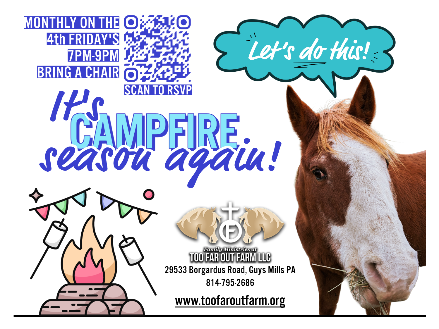 Campfire event flyer at Too Far Out Farm LLC on the 3rd Friday of the month at 7 PM. RSVP via QR code.