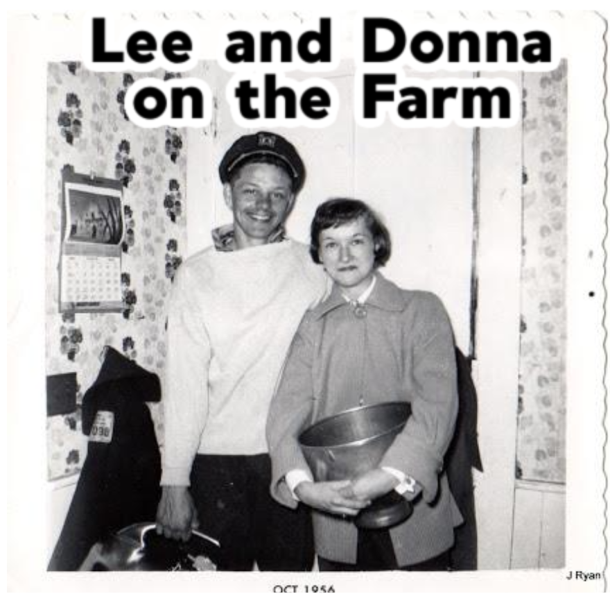 Lee and Dona on the Farm