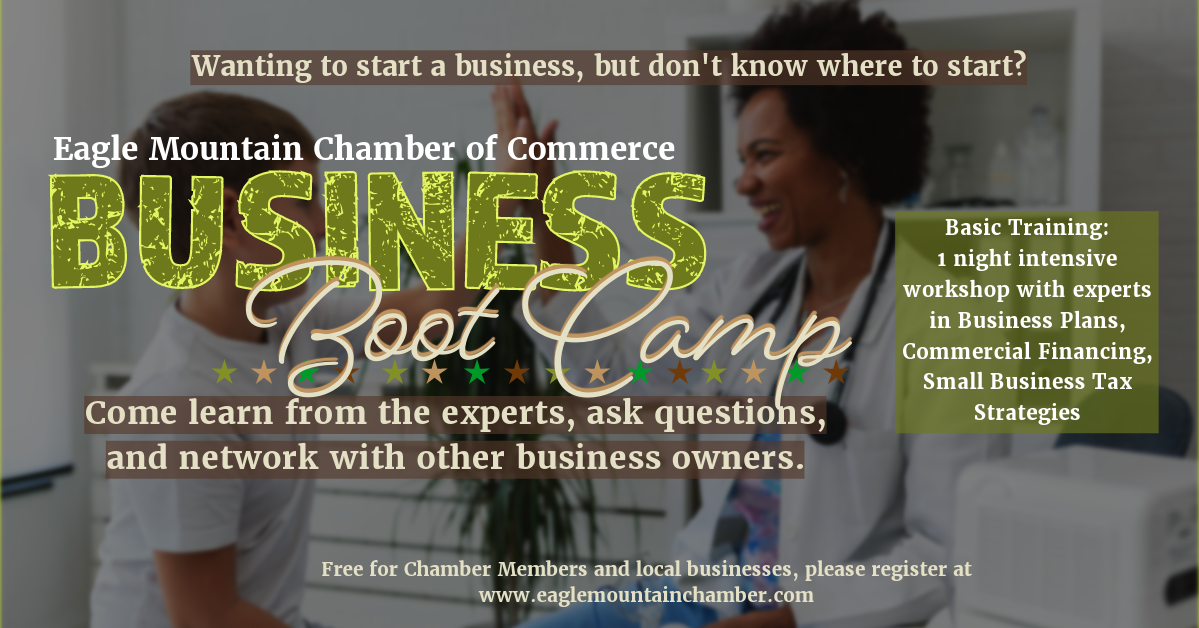 An advertisement for the eagle mountain chamber of commerce business boot camp