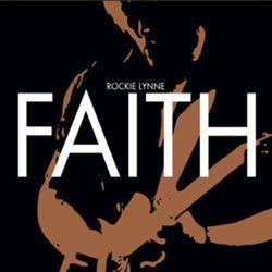 Rockie Lynne - Faith