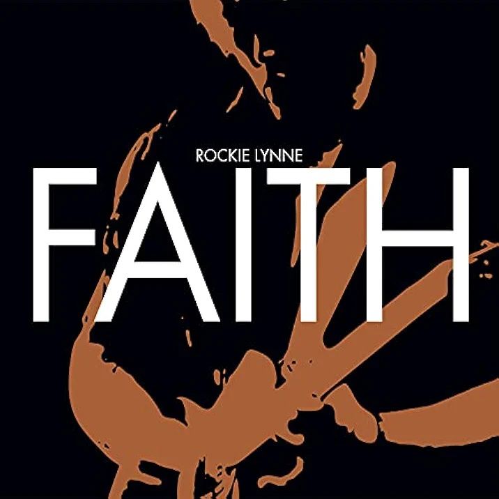 Rockie Lynne - Faith