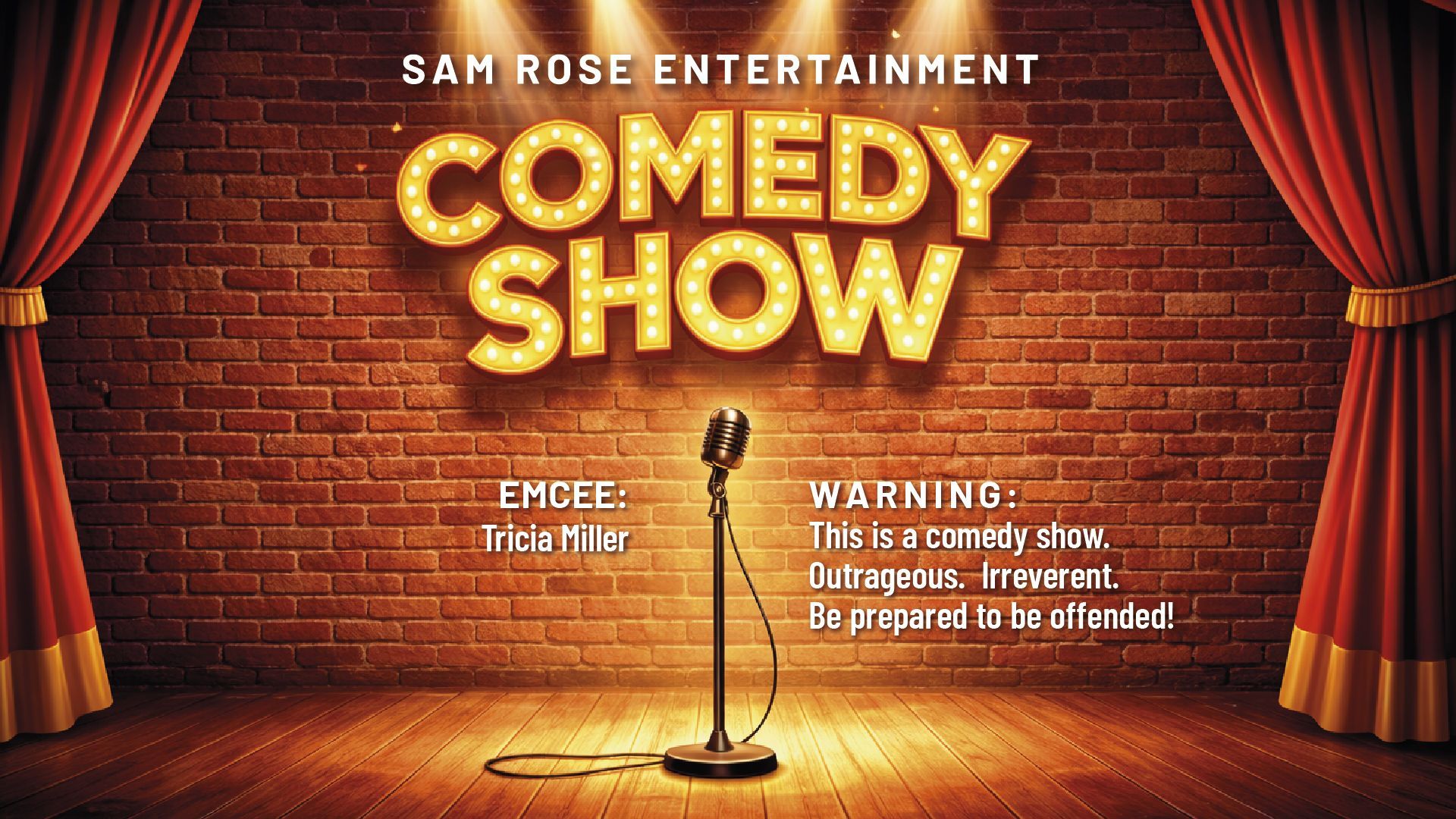 Comedy show poster with microphone on stage, brick wall background, and curtains.