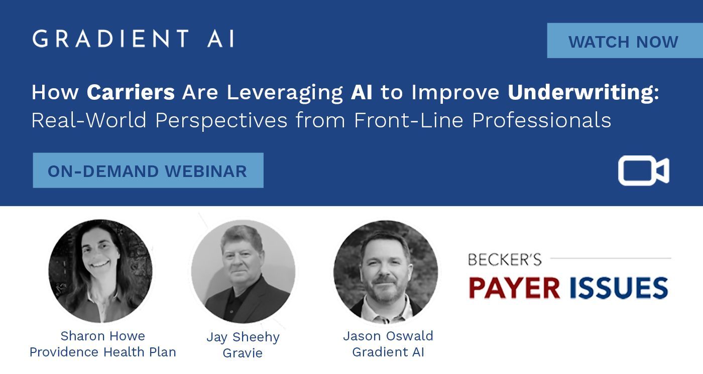 How Carriers Are Leveraging AI to Improve Underwriting: Real-World Perspectives from Front-Line Professionals