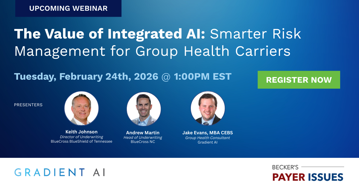 The Value of Integrated AI: Smarter Risk Management for Group Health Carriers