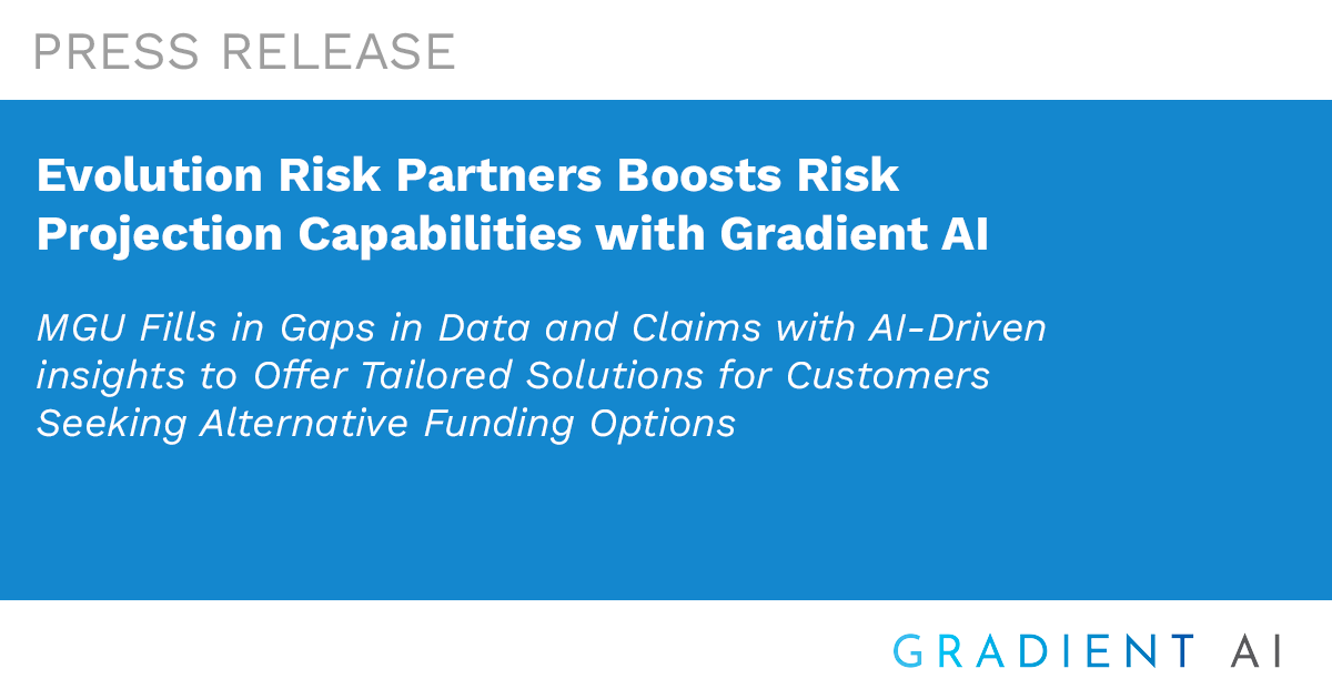 Evolution Risk Partners Boosts Risk Projection Capabilities with Gradient AI