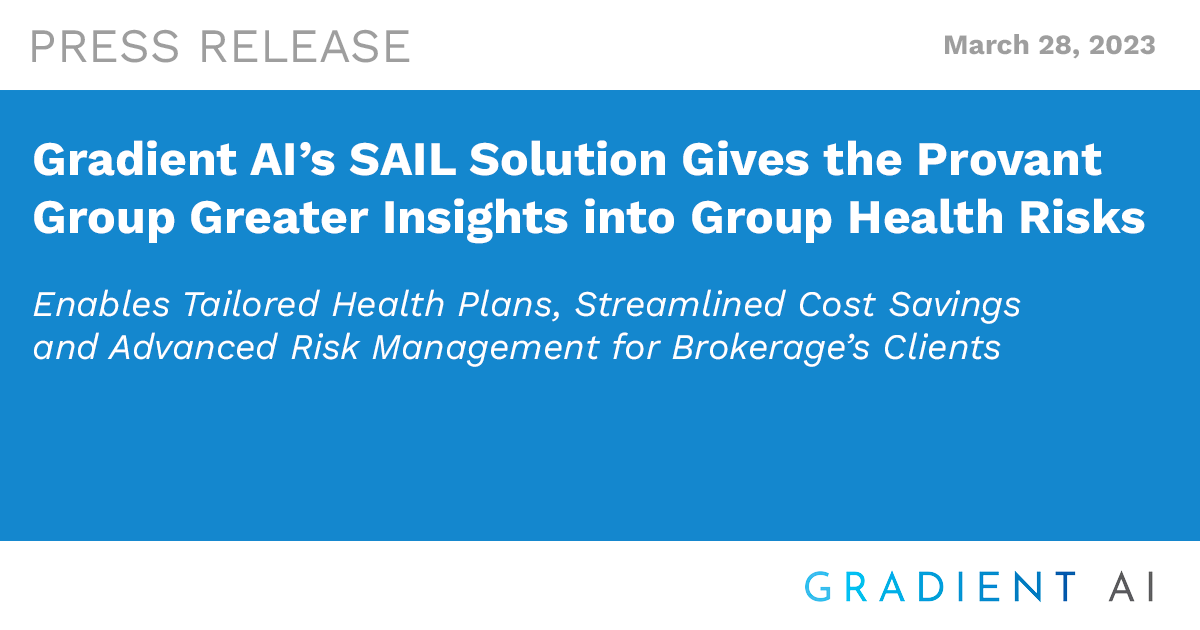 Gradient AI’s SAIL Solution Gives the Provant Group Greater Insights into Group Health Risks