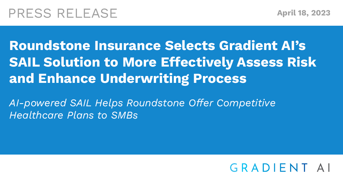 Roundstone Insurance Selects Gradient AI’s SAIL Solution