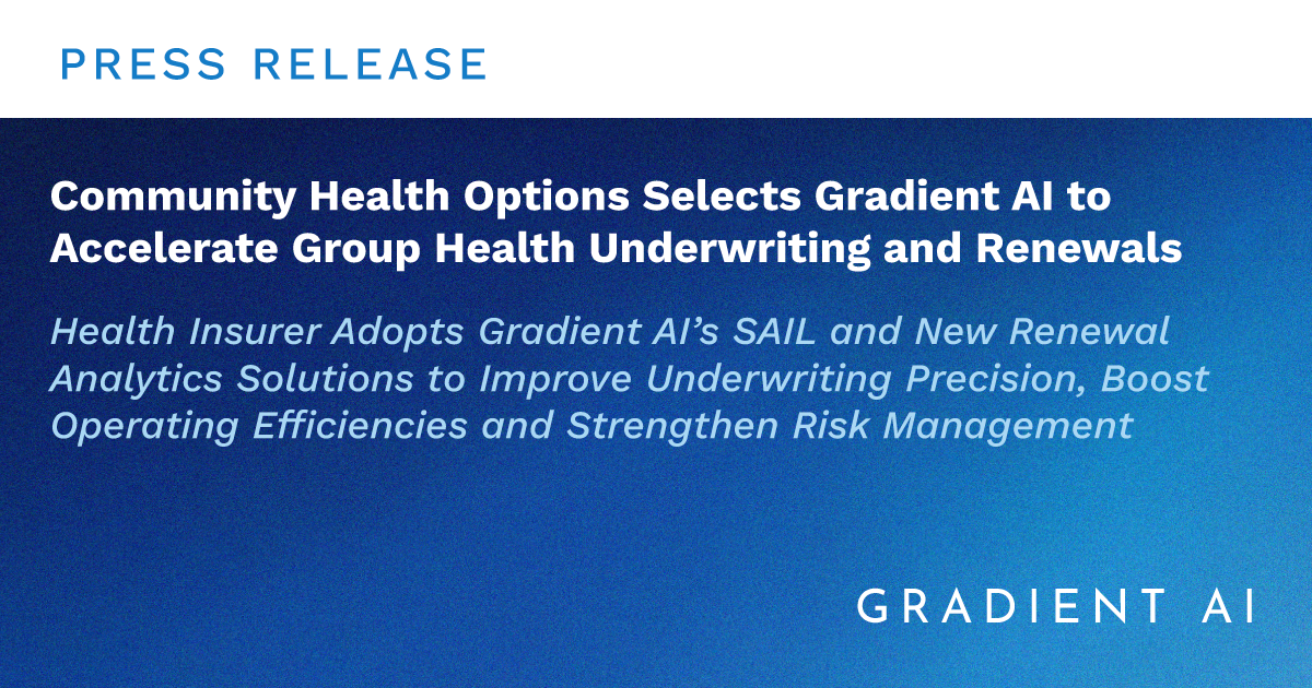 Community Health Options Selects Gradient AI to Accelerate Group Health Underwriting and Renewals