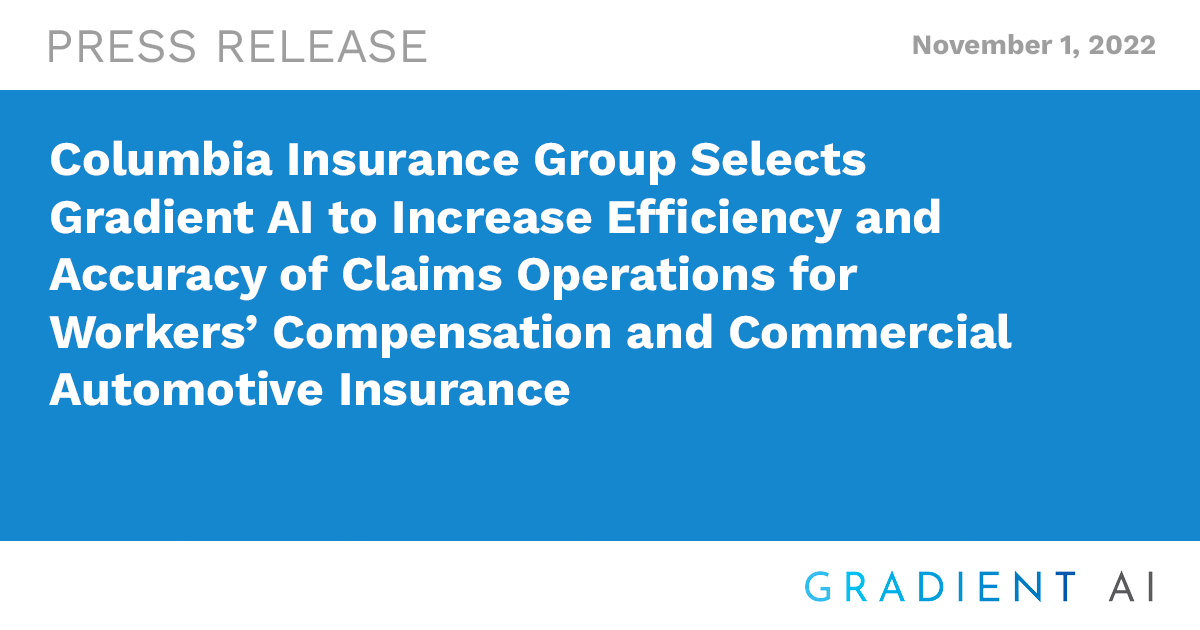 Columbia Insurance Group Selects Gradient AI to Increase Efficiency and Accuracy