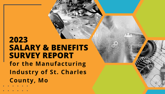 A poster for the 2023 salary and benefits survey report for the manufacturing industry of st. charles county mo