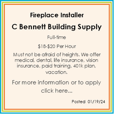 A poster for a fireplace installer at c bennett building supply.