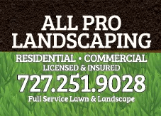 All Pro Landscaping Residential & Commercial Licensed & Injured