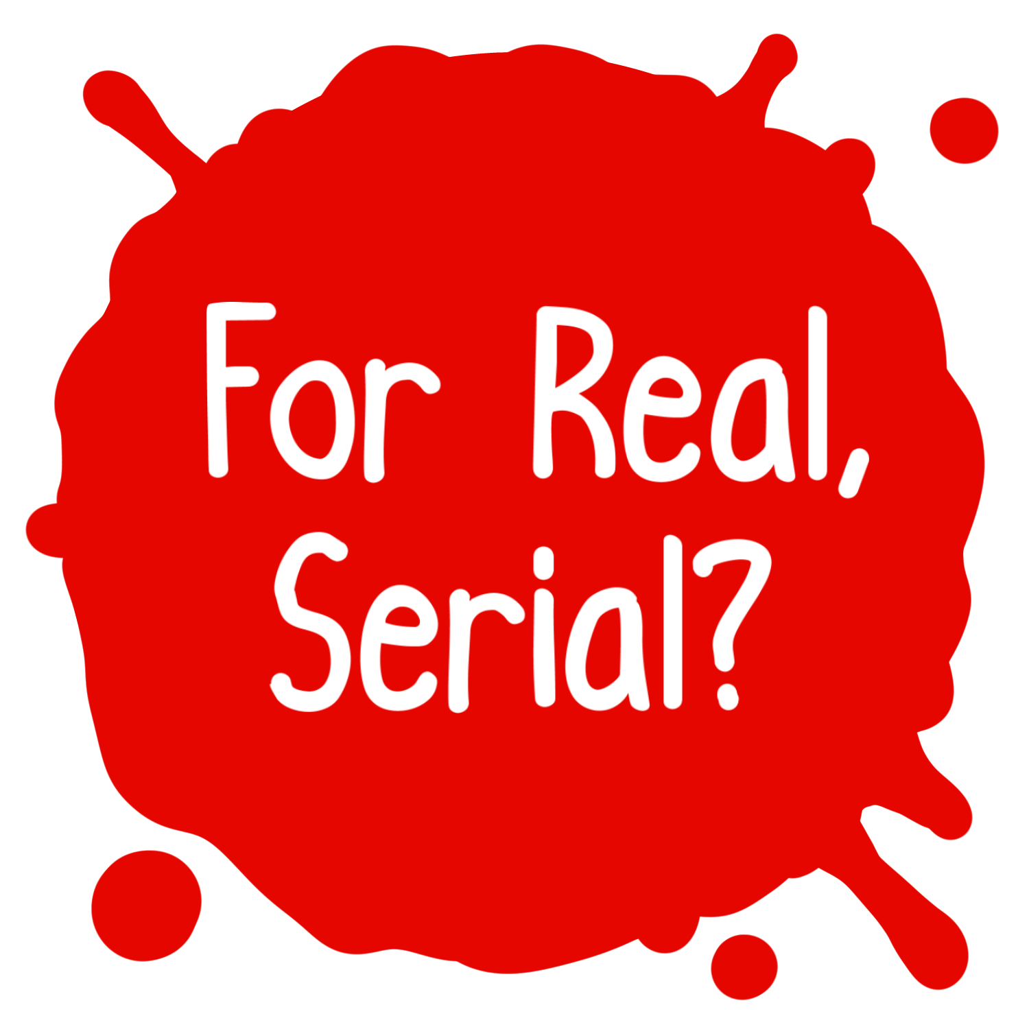 For Real, Serial?,  an exhibitor at CrimeCon UK