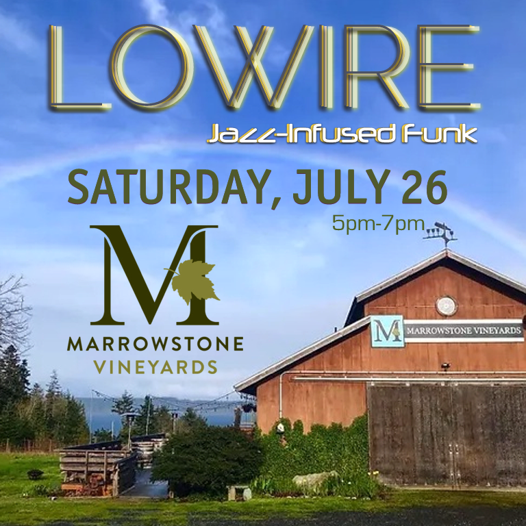 Lowire funk show at Marrowstone Vineyards