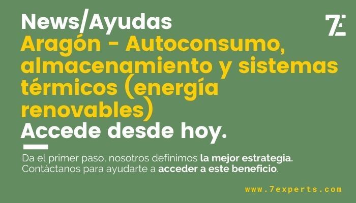 Ayudas Aragón - Autoconsumo, almacenamiento y sistemas térmicos