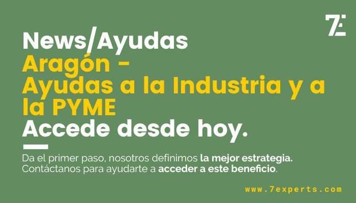 Ayudas - Aragón - Ayudas a la Industria y a la PYME