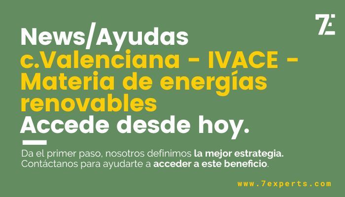 Ayudas C. Valenciana - IVACE - Materia de energías renovables