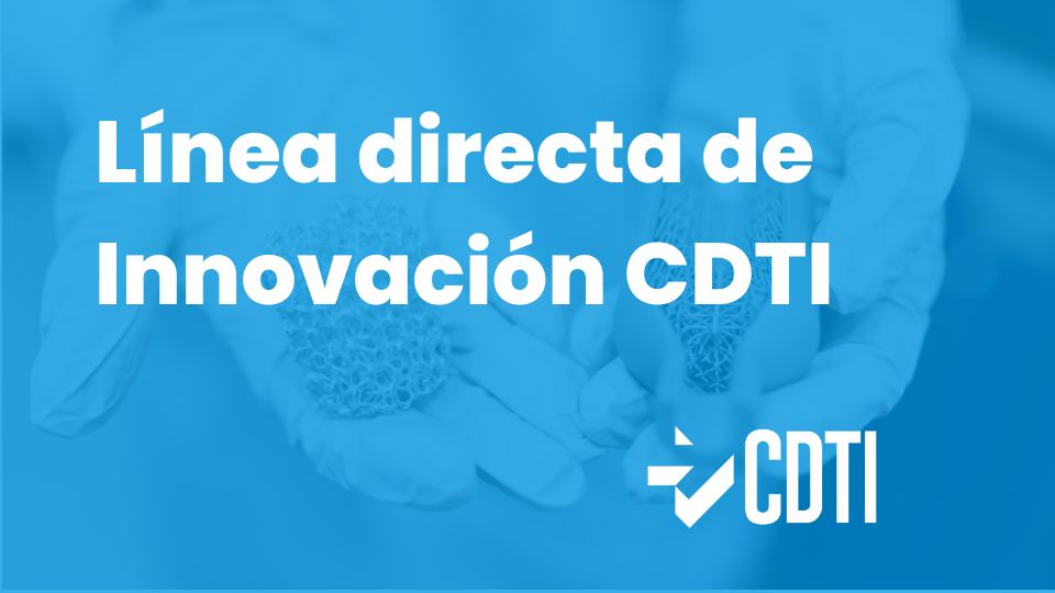 Línea directa de Innovación CDTI