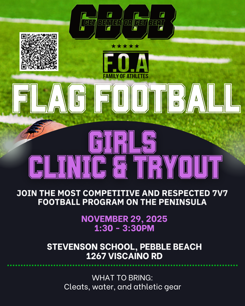 Flag Football Clinic & Tryout Flyer, November 29, 2025, at Stevenson School, Pebble Beach.