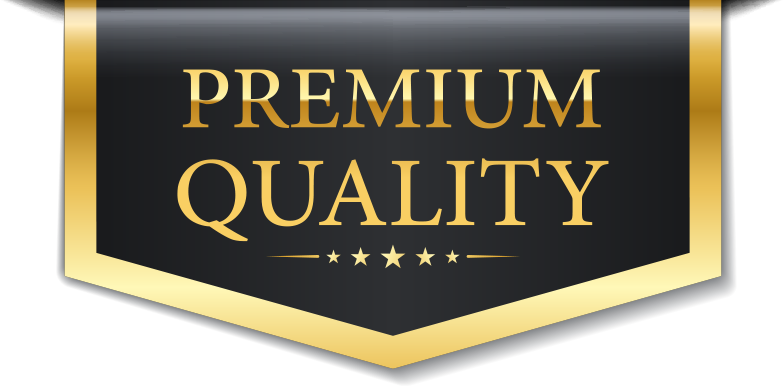a black and gold sign that says premium quality