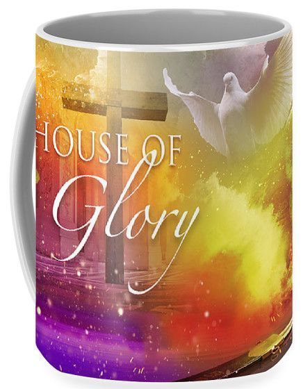 A coffee mug that says house of glory on it