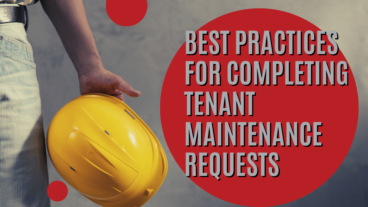 Best Practices for Completing Tenant Maintenance Requests | Arlington Property Management Advice - Article Banner