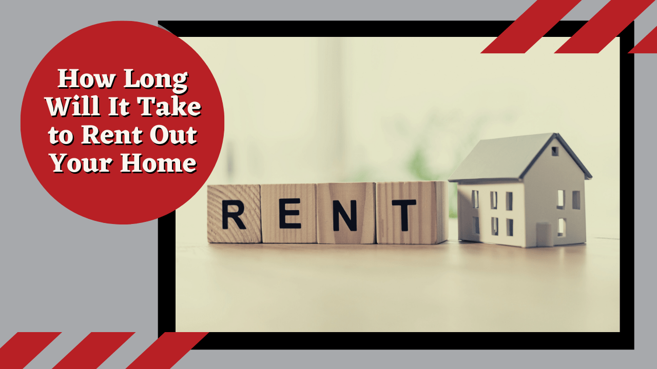 How Long Will It Take to Rent Out Your Arlington Home - Article Banner