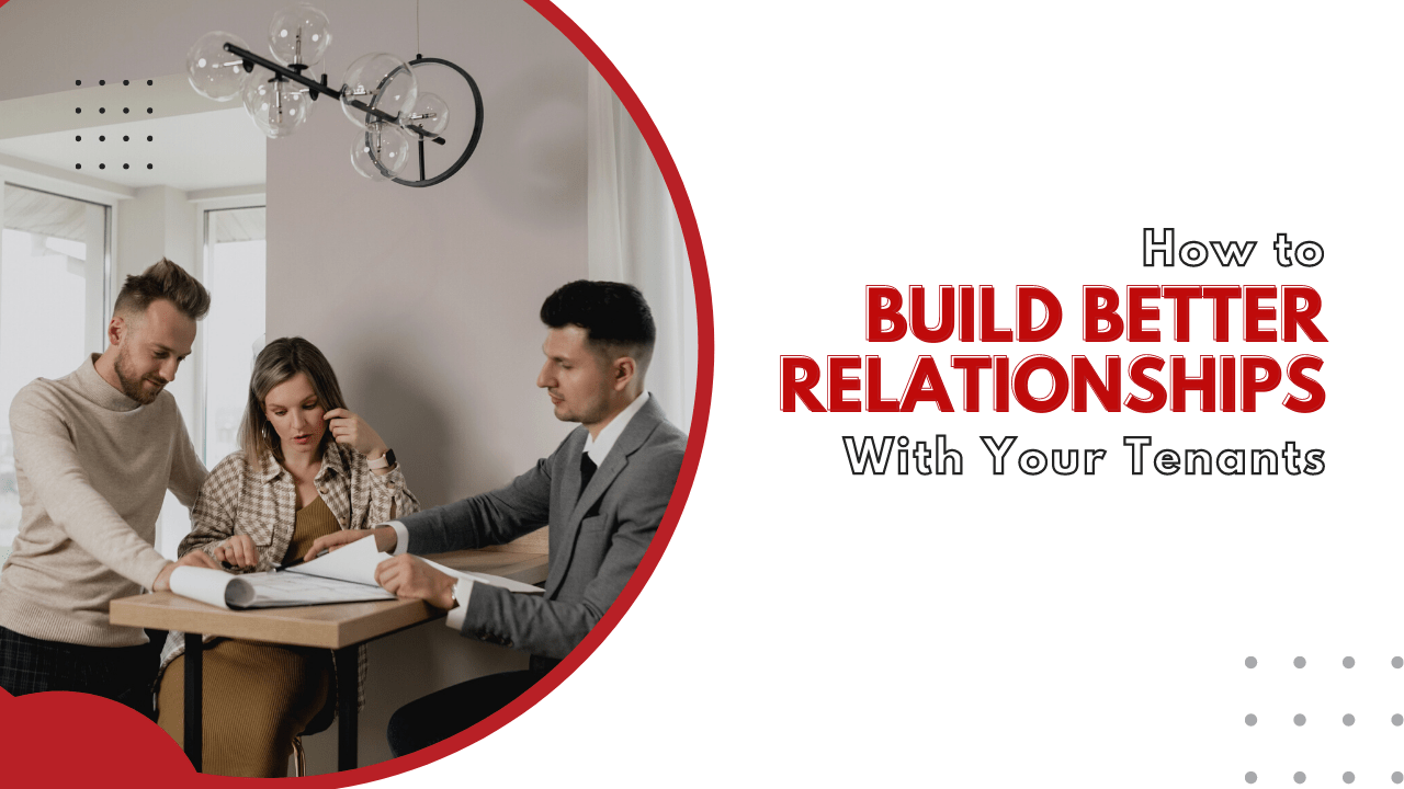 How to Build Better Relationships With Your Arlington Tenants - Article Banner