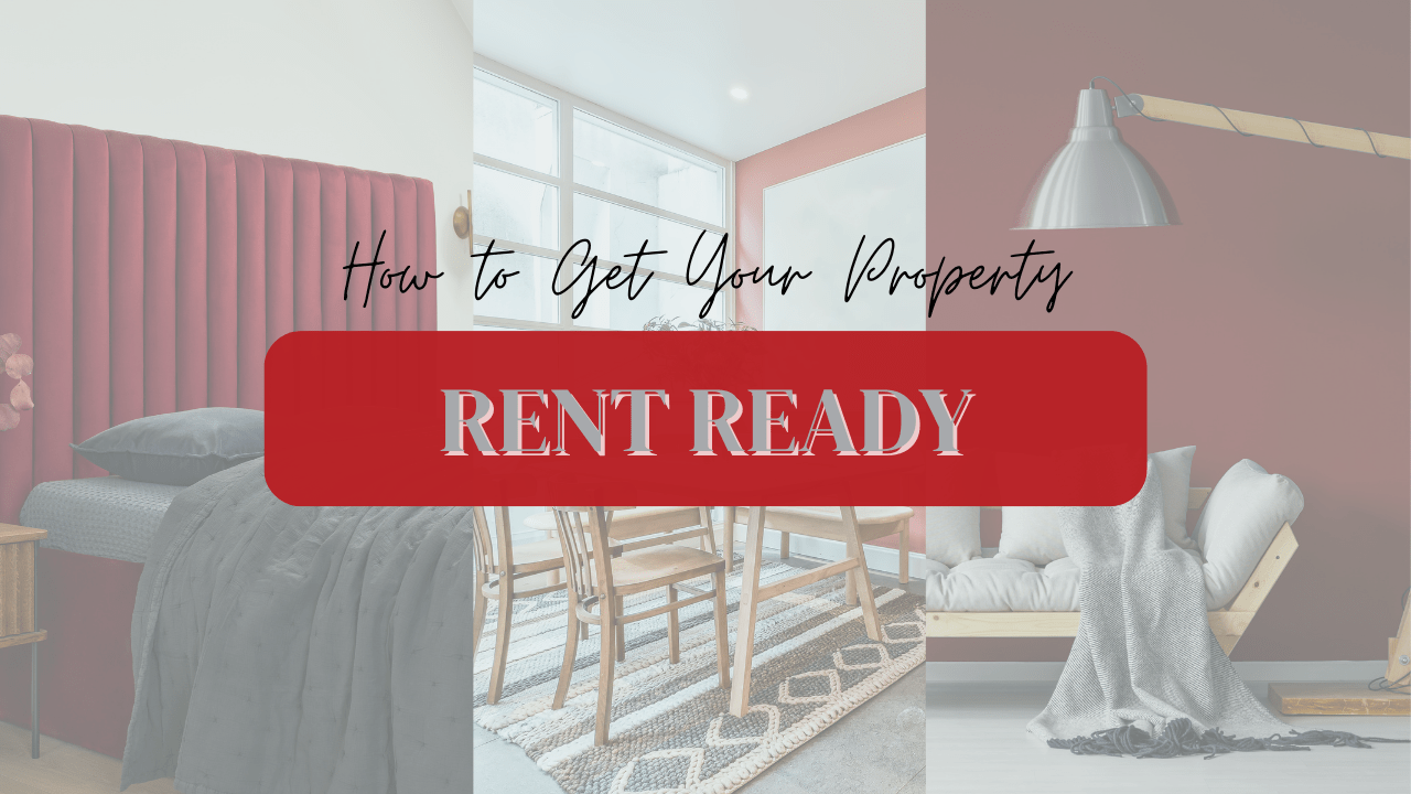 How to Get Your Property Rent Ready - Article Banner