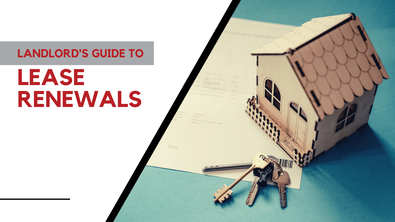Landlord's Guide to Lease Renewals - Article Banner