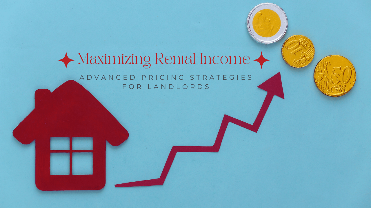 Maximizing Rental Income: Advanced Pricing Strategies for Arlington Landlords - Article Banner