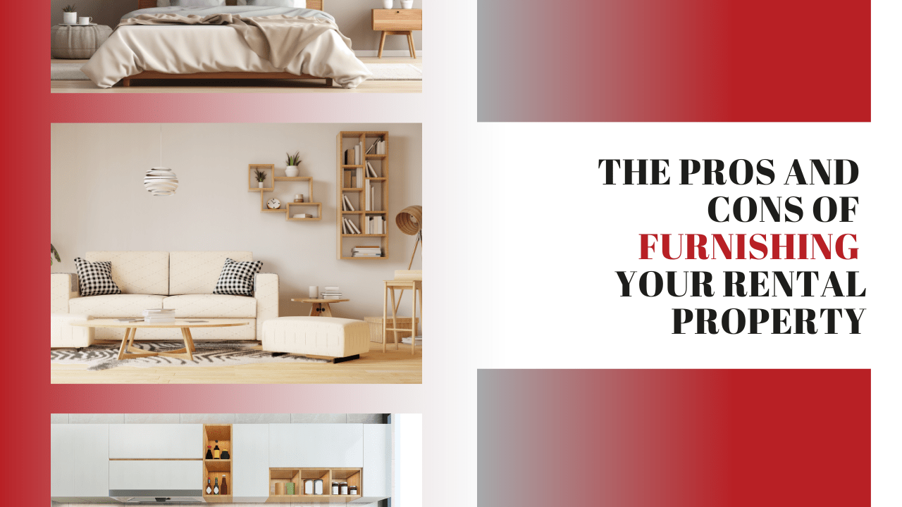 The Pros and Cons of Furnishing Your Arlington Rental Property - Article Banner