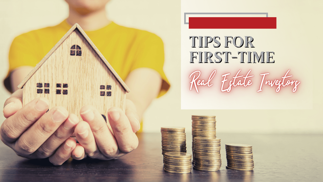 Tips for First-Time Real Estate Investors - Article Banner