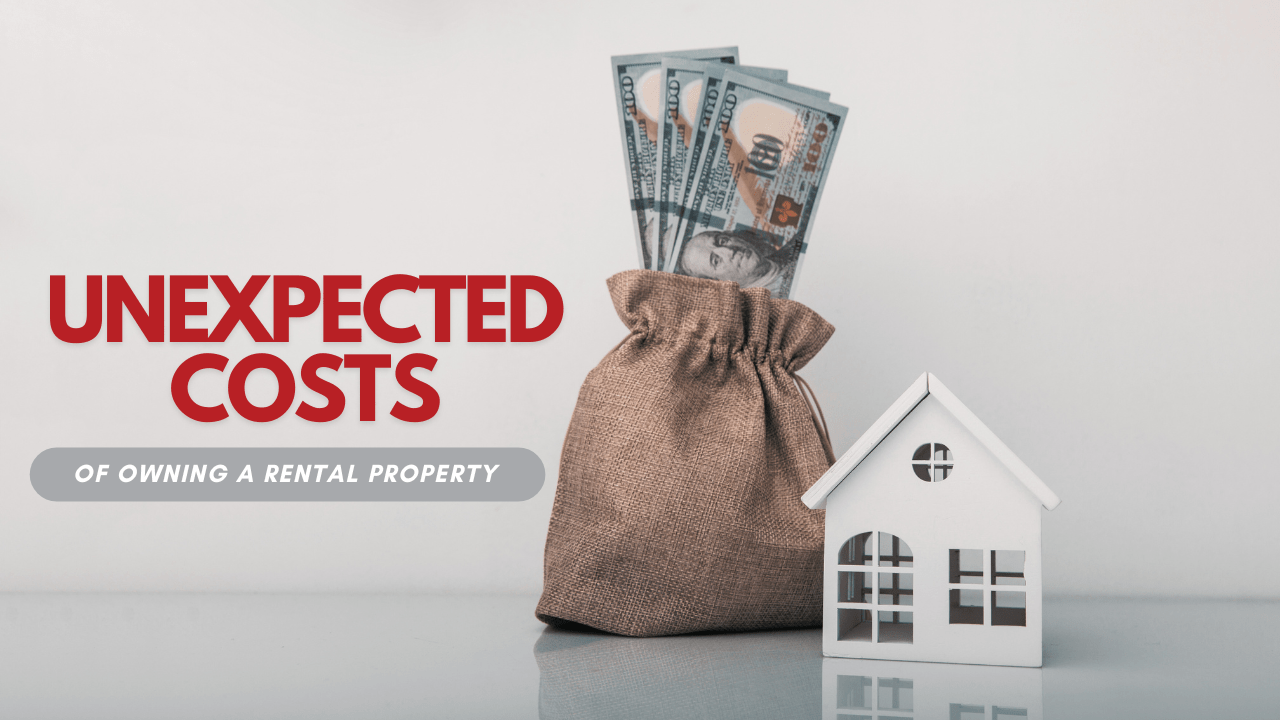 Unexpected Costs of Owning a Rental Property - Article Banner