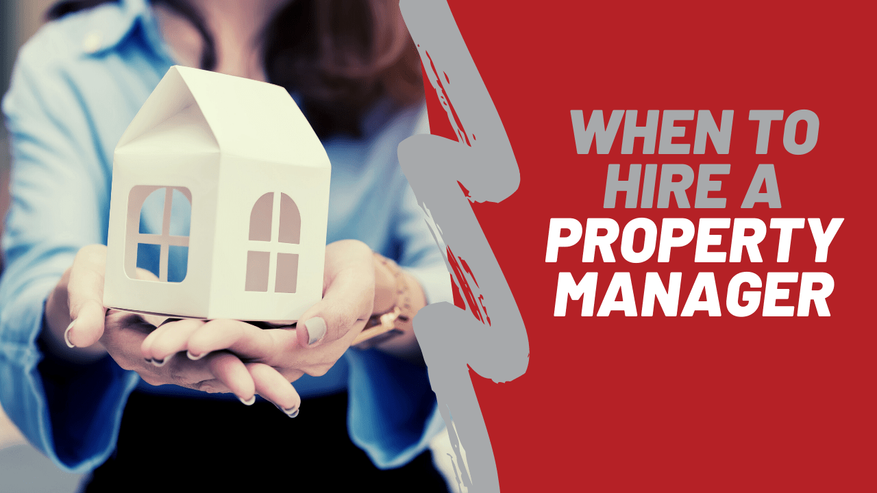 When to Hire an Arlington Property Manager - article banner