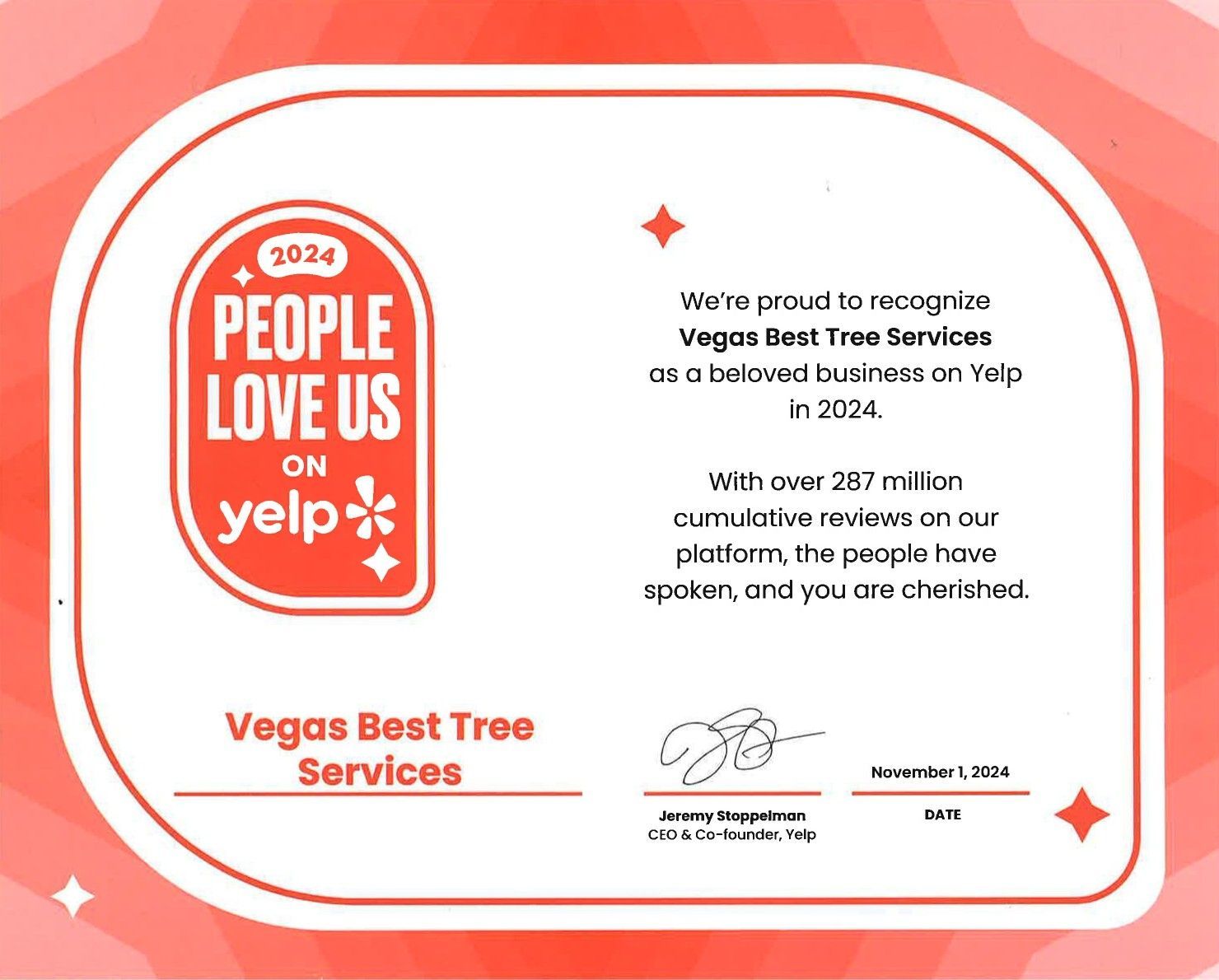 A certificate that says people love us on yelp.