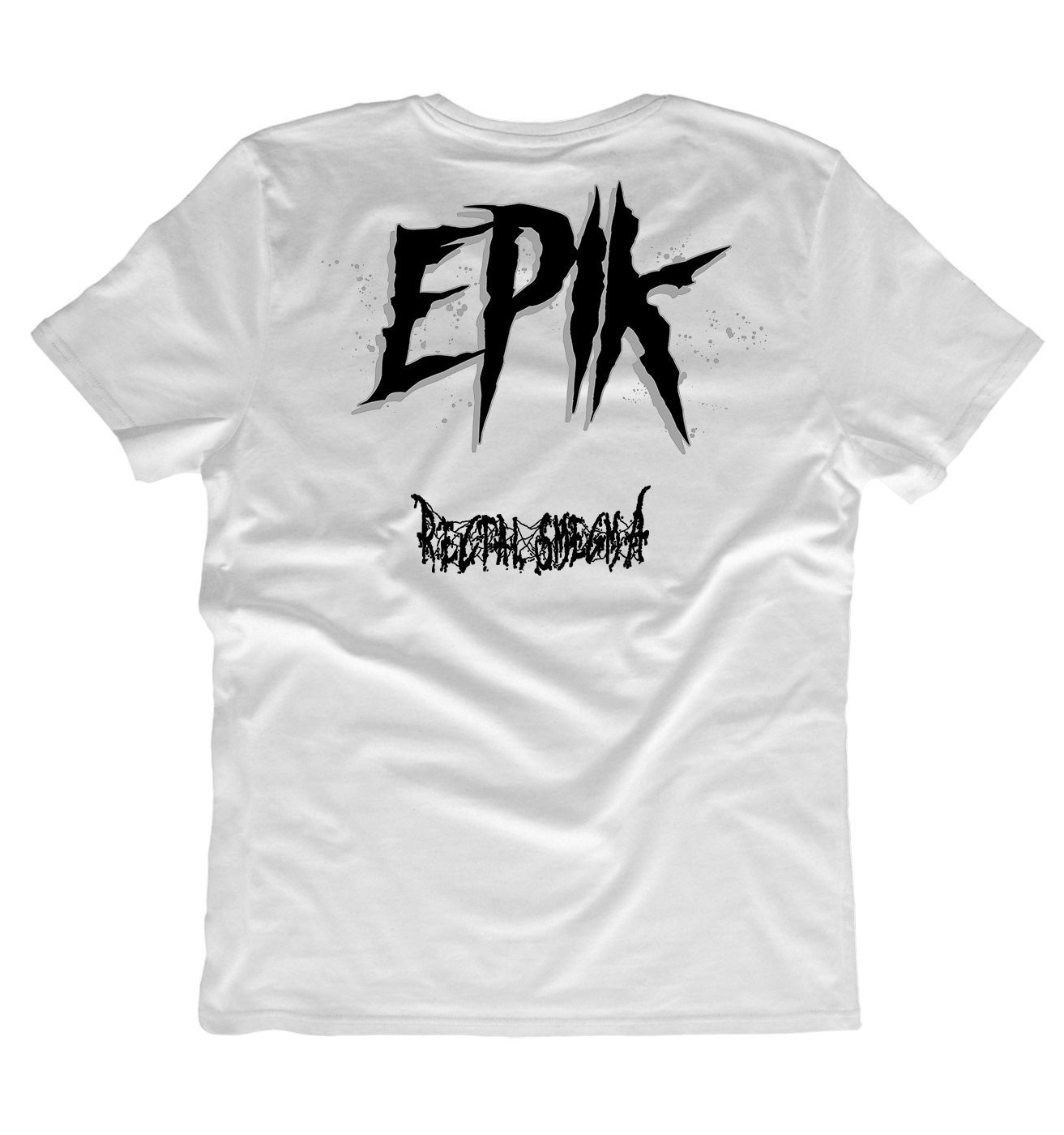 Rectal Smegma – EPIK T-Shirt White