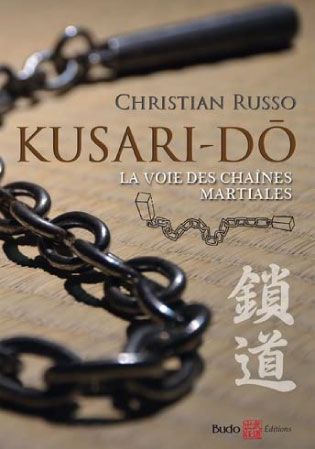 Kusari-Do, Christian Russo - En Français