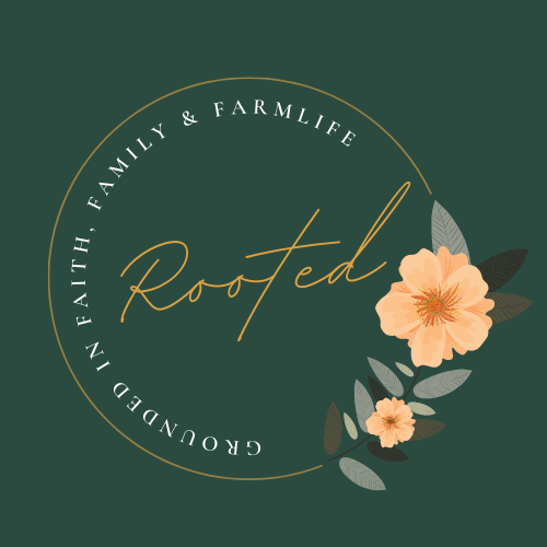 Rooted In Faith family and farmlife podcast