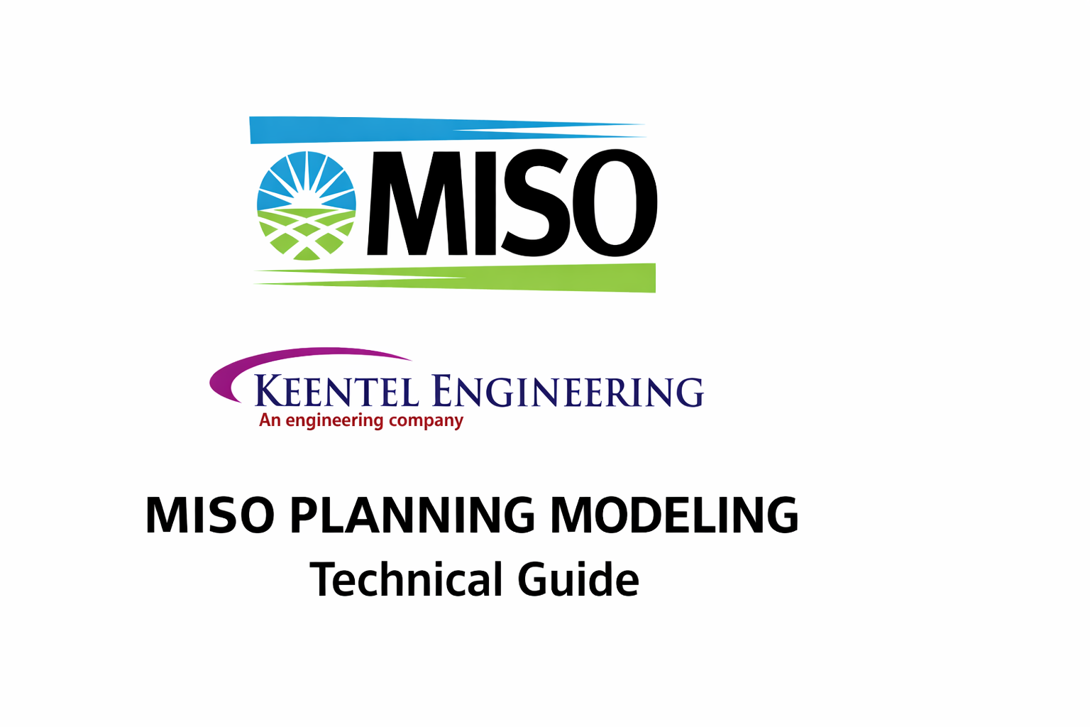 MISO Planning Modeling Technical Guide banner with Keentel Engineering branding