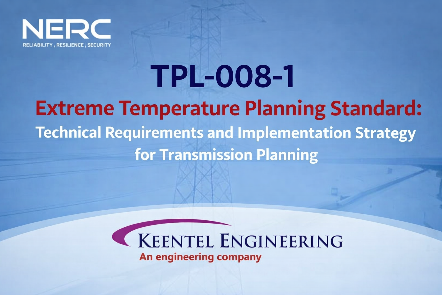 NERC TPL-008-1 Extreme Temperature Planning Standard infographic explaining technical requirements