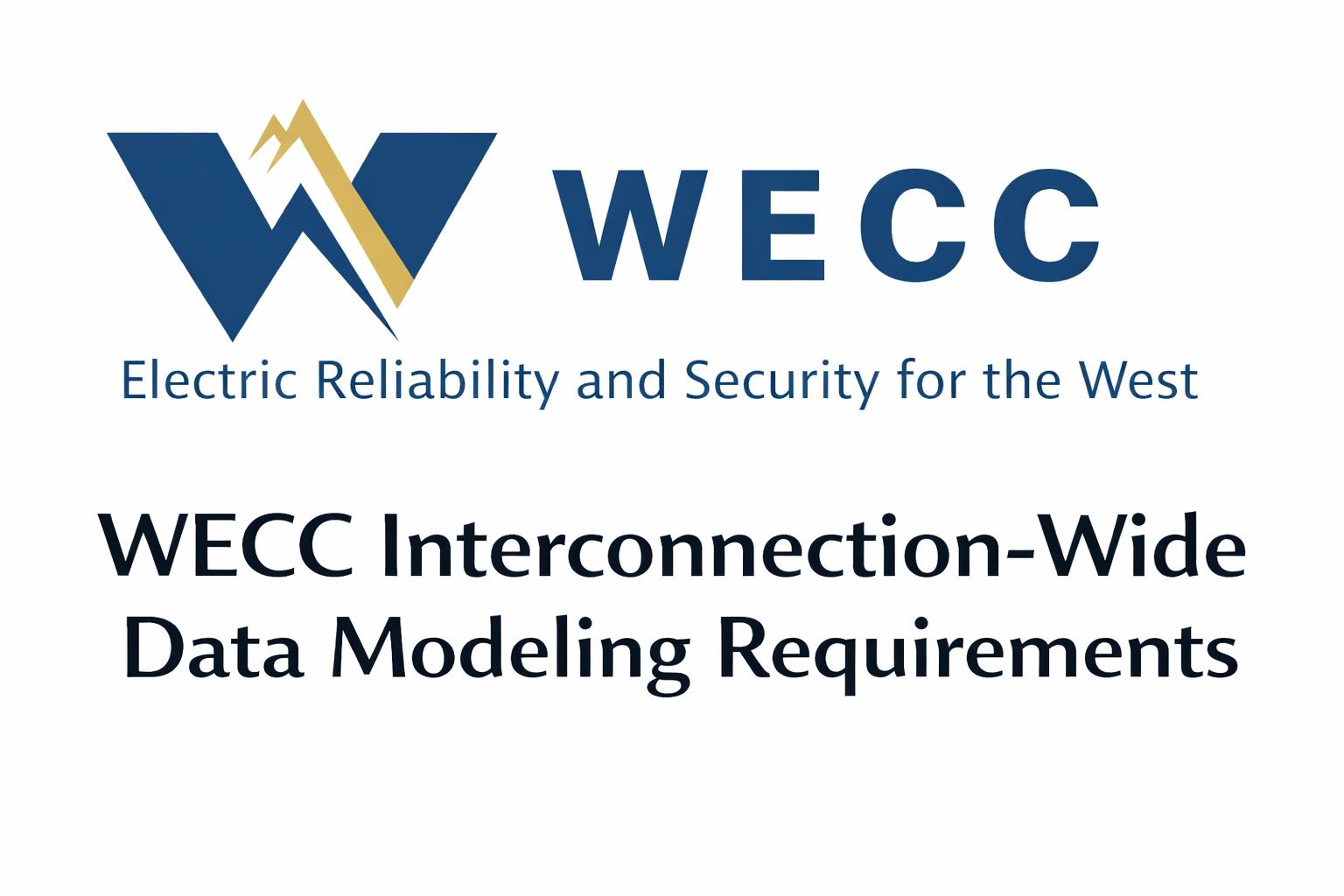 WECC logo with the text “Electric Reliability and Security for the West” and title “WECC Interconnec