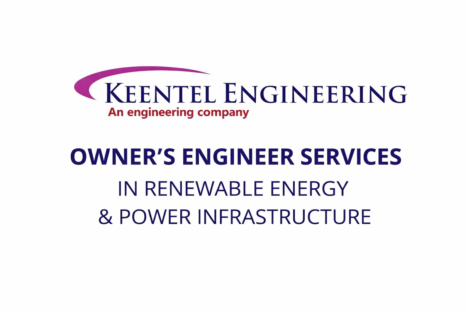 Keentel Engineering logo with the text “Owner’s Engineer Services in Renewable Energy & Power Infras