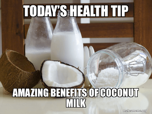 Today 's health tip amazing benefits of coconut milk