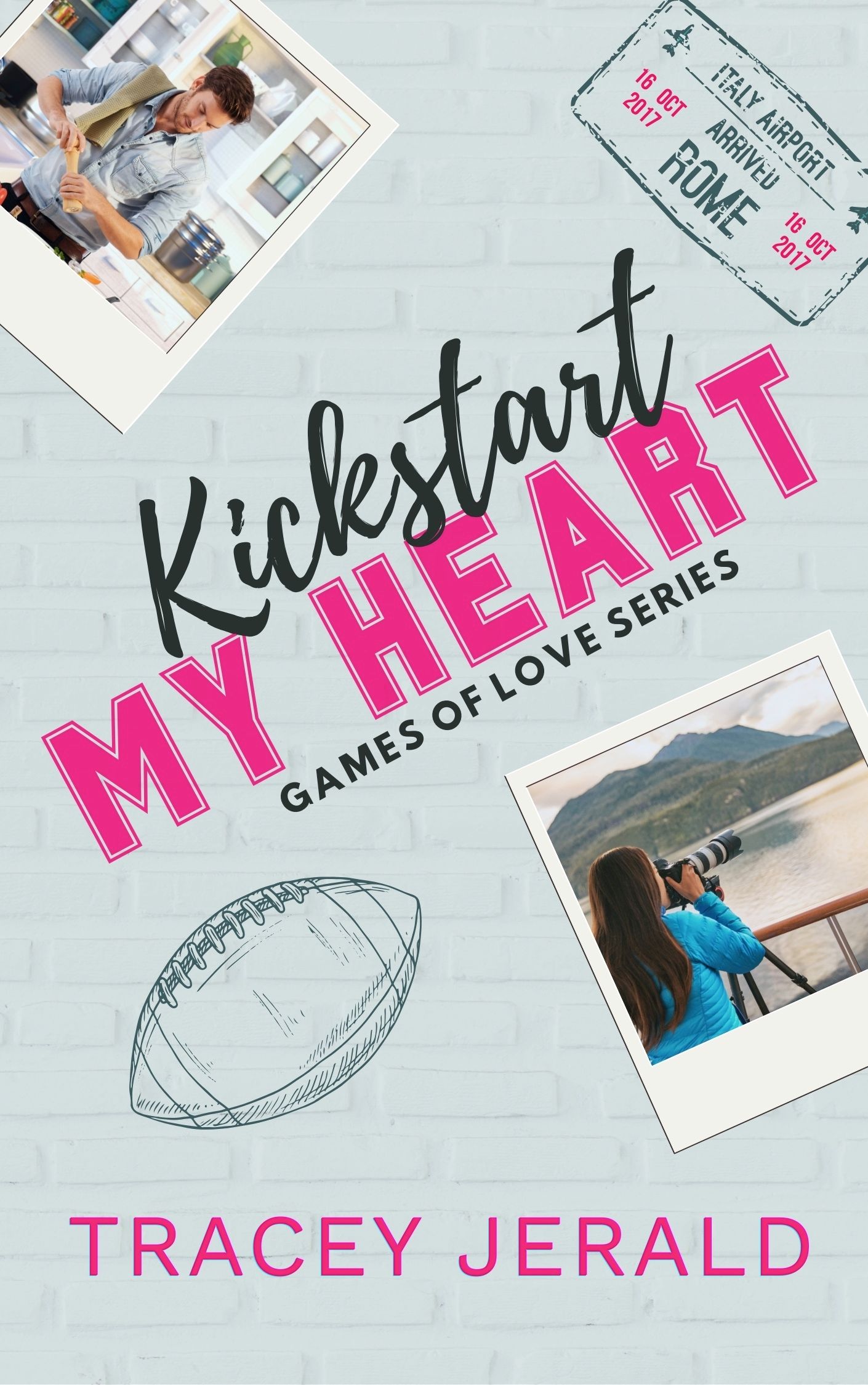 Kickstart My Heart, A football, friends to lovers, overheard, vacation romance