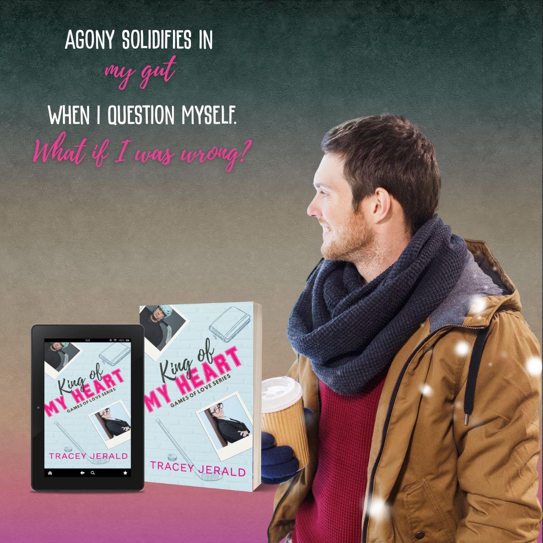 King of My Heart, Tracey Jerald, Games of Love, Sports Romance, Second Chance. Small Town, Uncovered, Hockey, Teacher,
