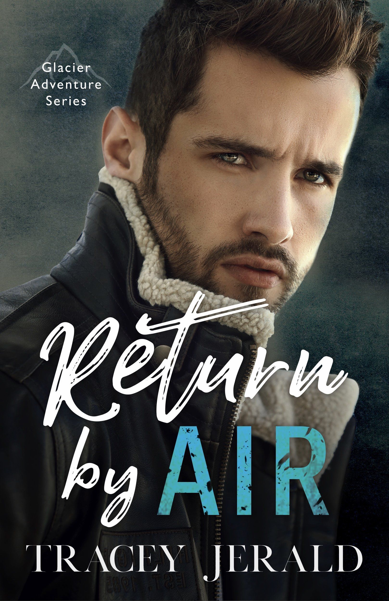 Return by Air, Tracey Jerald