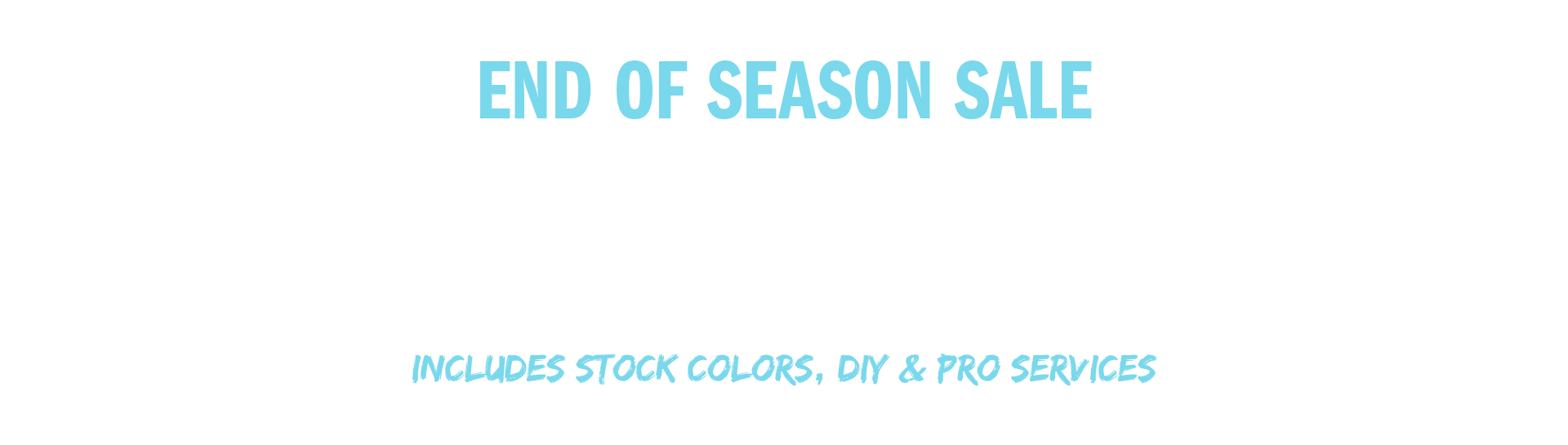 End of Season 15% off SeaDek Banner