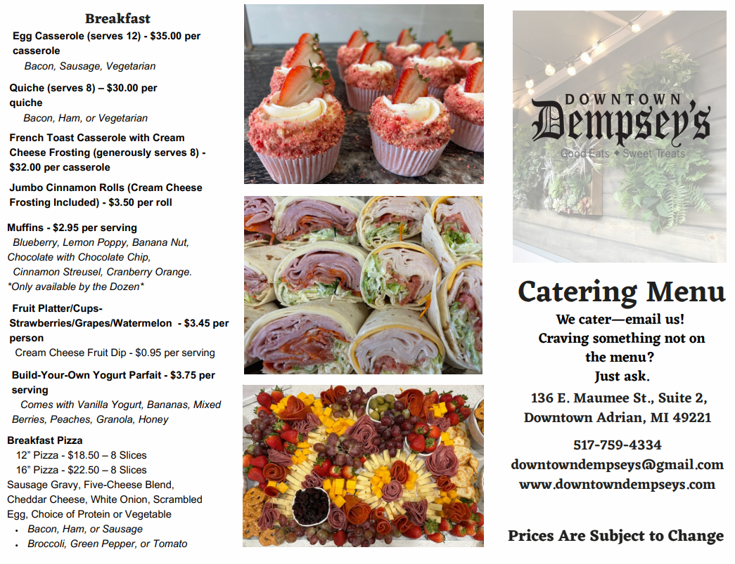 Catering Menu - Adrian, MI - Downtown Dempsey’s Catering Menu - Adrian, MI - Downtown Dempsey’s